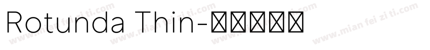 Rotunda Thin字体转换